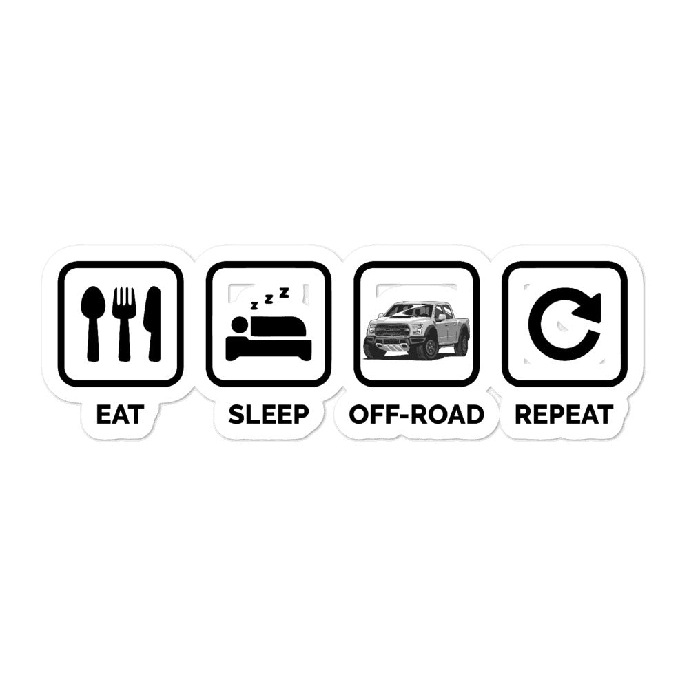 Eat, Sleep, Off-Road, Repeat